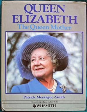 Queen Elizabeth; The Queen Mother