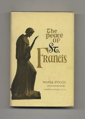 The Peace of St. Francis -1st Edition/1st Printing