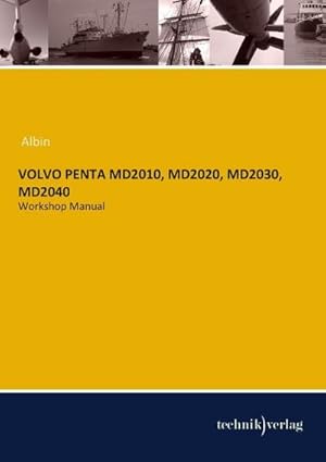 Imagen del vendedor de VOLVO PENTA MD2010, MD2020, MD2030, MD2040 : Workshop Manual a la venta por AHA-BUCH GmbH