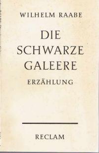 Die schwarze Galeere.