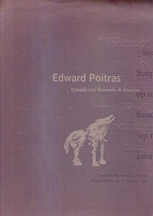 EDWARD POITRAS. Canada XLVI Biennale di Venezia. 11/06/95 - 15/10/95