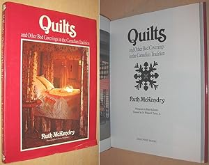 Immagine del venditore per Quilts and Other Bed Coverings in the Canadian Tradition venduto da Alex Simpson