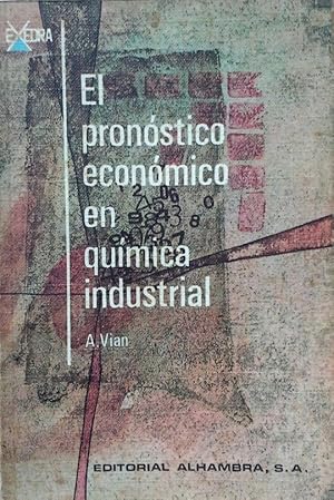 EL PRONOSTICO EN QUIMICA INDUSTRIAL