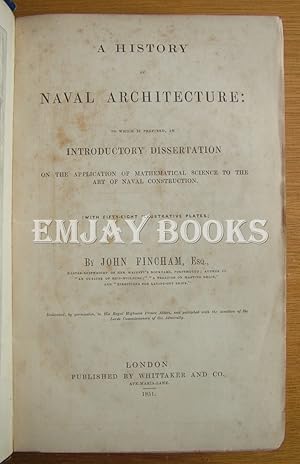 A History of Naval Architecture.