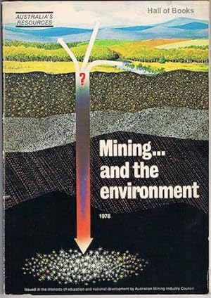 Mining And The Environment: 1978