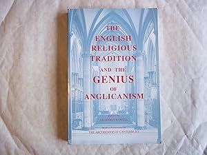 Seller image for The English Religious Tradition and the Genius of Anglicanism for sale by Carmarthenshire Rare Books