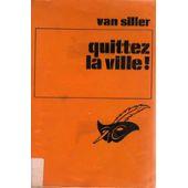 Seller image for QUITTEZ LA VILLE for sale by secretdulivre