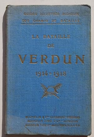 La bataille de Verdun 1914-1918