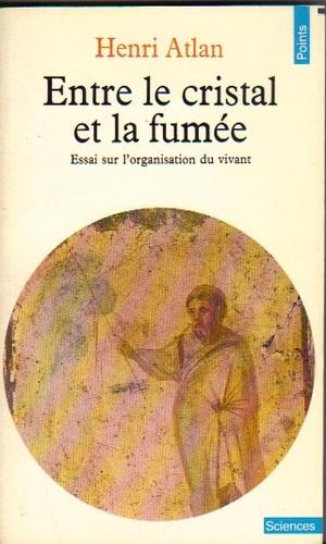 Seller image for Entre le cristal et la fume for sale by Emmanuelle Morin