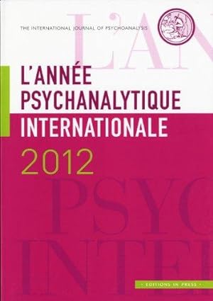 Bild des Verkufers fr L'anne psychanalytique internationale 2012 zum Verkauf von Emmanuelle Morin