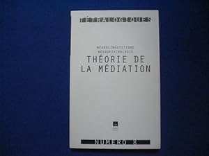 Neurolinguistique neuropsychologie théorie de la médiation tétralogique numéro 8