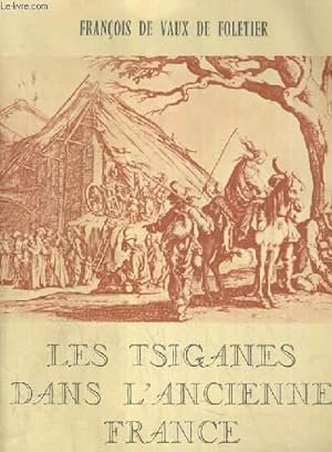 Bild des Verkufers fr LES TSIGANES DANS L'ANCIENNE FRANCE. zum Verkauf von Le-Livre