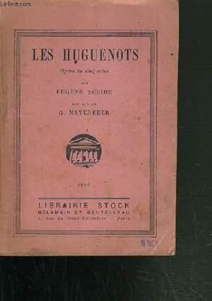 Immagine del venditore per LES HUGUENOTS / OPERA EN CINQ ACTES. venduto da Le-Livre