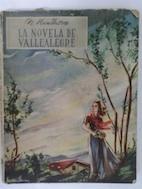 Imagen del vendedor de La novela de Vallealegre a la venta por Librera Ofisierra