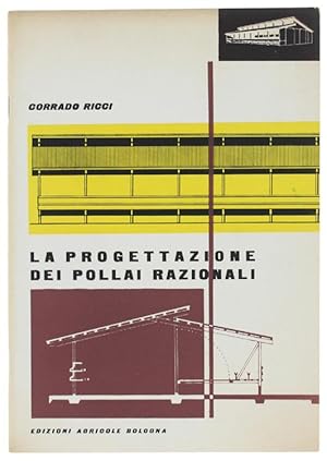 LA PROGETTAZIONE DEI POLLAI RAZIONALI. Quaderni di estimo agrario e genio rurale N. 31.: