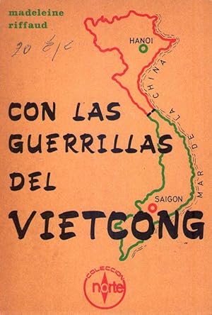 Imagen del vendedor de CON LAS GUERRILLAS DEL VIETCONG. Versin espaola de A. Prez Gonzlez a la venta por Buenos Aires Libros