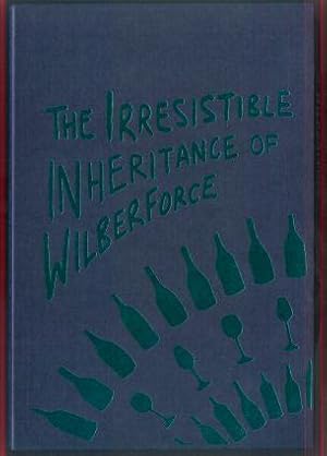 Seller image for THE IRRESISTIBLE INHERITANCE OF WILBERFORCE for sale by REVERE BOOKS, abaa/ilab & ioba