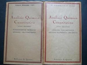 Seller image for ANLISIS QUMICO CUANTATIVO. Tomo I. Sus Fundamentos Tericos. Tomo II. Anlisis Volumtrico por W. Schlenke. for sale by Carmichael Alonso Libros