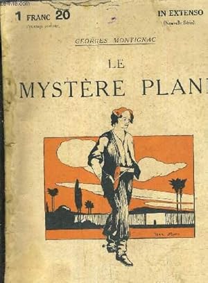 Seller image for LE MYSTERE PLANE. for sale by Le-Livre