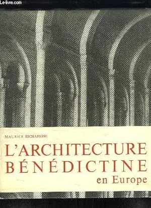 Bild des Verkufers fr L'Architecture Bndictine en Europe. zum Verkauf von Le-Livre