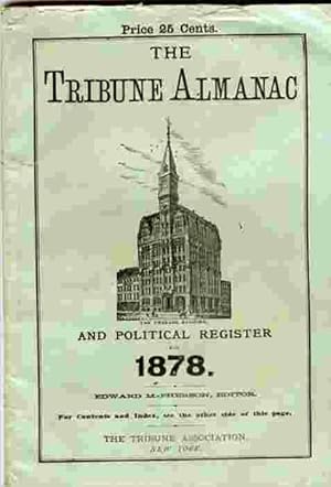 Seller image for Tribune Almanac And Political Register For 1878. for sale by Janet & Henry Hurley