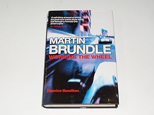 Imagen del vendedor de WORKING THE WHEEL Martin Brundle a la venta por Simon Lewis Transport Books
