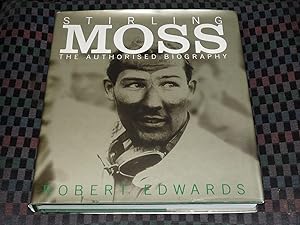 Bild des Verkufers fr Stirling Moss The Authorised Biography zum Verkauf von Simon Lewis Transport Books