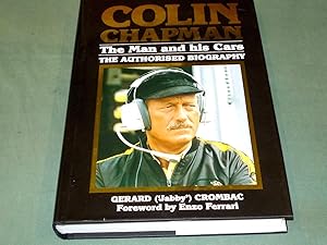 Seller image for Colin Chapman. The Man and his Cars. for sale by Simon Lewis Transport Books