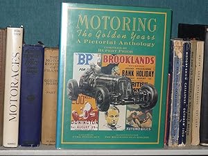 Imagen del vendedor de Motoring The Golden Years (a Pictorial Anthology) a la venta por Simon Lewis Transport Books