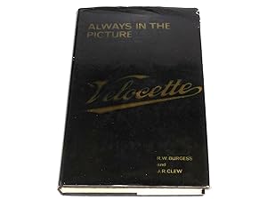 Seller image for Always in the Picture . A History of the Velocette Motorcycle for sale by Simon Lewis Transport Books