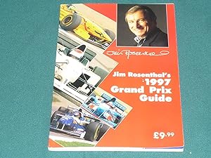 Seller image for Jim Rosenthal's 1997 Grand Prix Guide for sale by Simon Lewis Transport Books