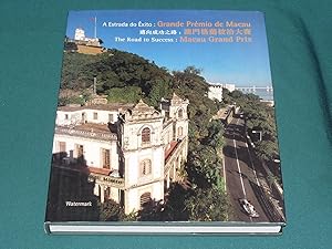 Seller image for Macau Grand Prix: The Road to Success for sale by Simon Lewis Transport Books