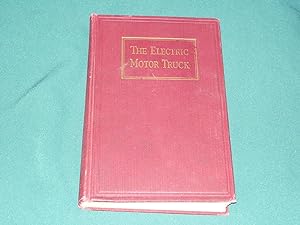 Seller image for Electric Motor Truck : The for sale by Simon Lewis Transport Books