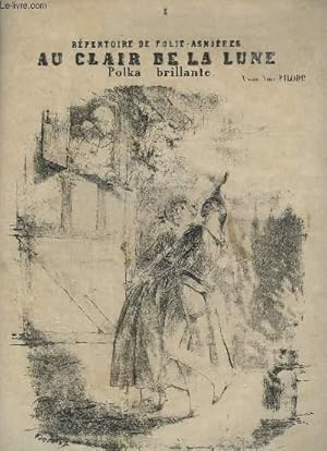 Seller image for AU CLAIR DE LA LUNE - POLKA POUR PIANO. for sale by Le-Livre