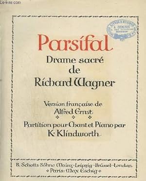 Seller image for PARSIFAL - DRAME SACRE DE RICHARD WAGNER. for sale by Le-Livre