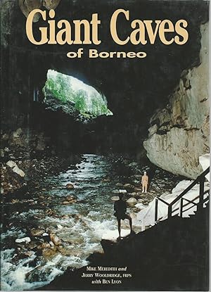 Giant Caves of Borneo