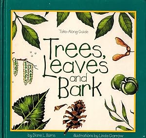 Bild des Verkufers fr Trees, Leaves, and Bark zum Verkauf von UHR Books