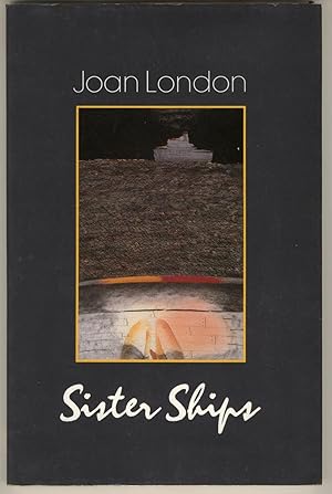 Sister Ships and Other Stories (West Coast Writing, 24) [Signed]