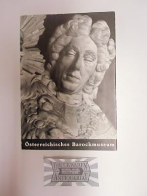 Bild des Verkufers fr sterreichisches Barockmuseum in Wien, Katalog 1958. zum Verkauf von Druckwaren Antiquariat