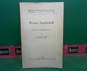Bild des Verkufers fr Wiener Landschaft. (= Wiener Geographische Studien, 15). zum Verkauf von Antiquariat Deinbacher