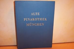 Bild des Verkufers fr Alte Pinakothek, Mnchen : Kurzes Verzeichnis d. Bilder [Ernst Buchner] zum Verkauf von Antiquariat Bler