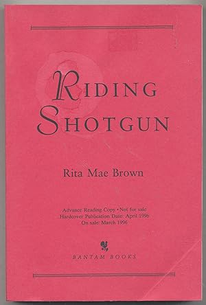 Seller image for Riding Shotgun for sale by Between the Covers-Rare Books, Inc. ABAA