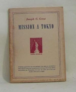 Image du vendeur pour Mission a tokyo mis en vente par crealivres