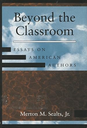 Seller image for Beyond the Classroom : Essays On American Authors for sale by Kenneth A. Himber