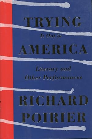Seller image for Trying It Out In America: Literary And Other Perfomanaces for sale by Kenneth A. Himber