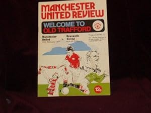 Bild des Verkufers fr Manchester United Review : Welcome to Old Trafford: Manchester United v. Newcastle United. 1977; zum Verkauf von Wheen O' Books