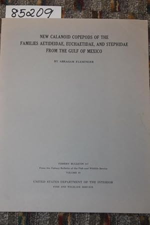 Image du vendeur pour NEW CALANOID COPEPODS OF THE FAMILIES AETIDEIDAE EUCHAETIDAE AND STEPHIDAE FROM THE GULF OF MEXICO mis en vente par Princeton Antiques Bookshop