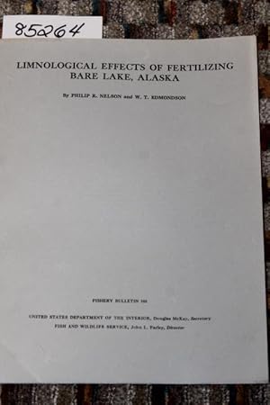 Image du vendeur pour LIMNOLOGICAL EFFECTS OF FERTILIZING BARE LAKE, ALASKA mis en vente par Princeton Antiques Bookshop