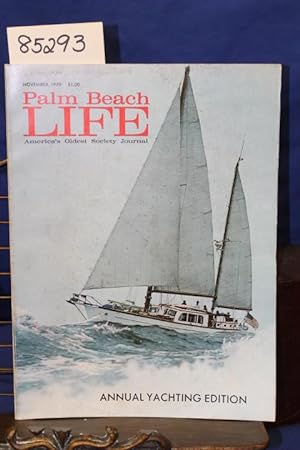 Image du vendeur pour Palm Beach Life November, 1970 Magazine America's Oldest Society Journal November, 1970 mis en vente par Princeton Antiques Bookshop