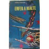 Image du vendeur pour ENFER A MALTE mis en vente par secretdulivre